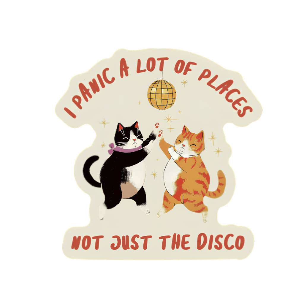 I Panic A Lot Just Not the Disco Sticker, Funny Cat Decal