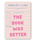 The Book Was Better Library Card Sticker, Reader Decal Gift